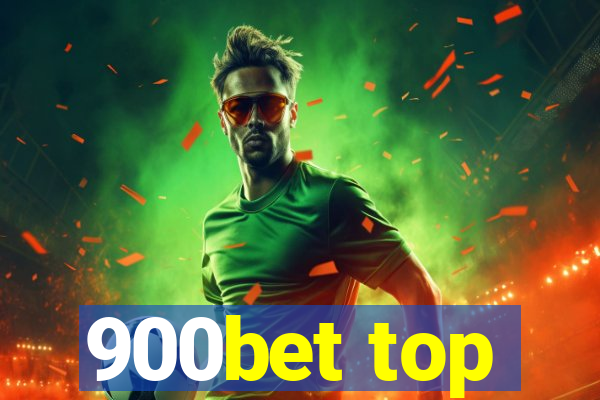 900bet top